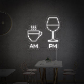 Am Coffee Pm Wine Neon Sign