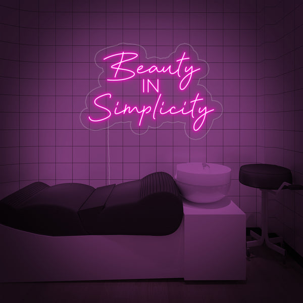 Beauty in Simplicity Neon Sign