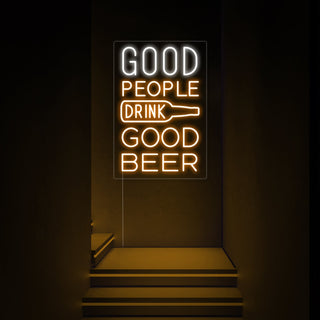 Good People Drink Good Beer Bar Neon Sign